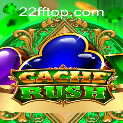 CacheRush: The Thrilling Gaming Adventure with 22FF.com