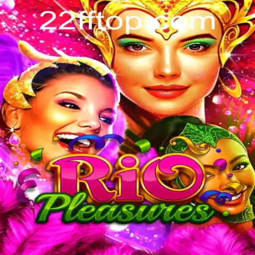 Exploring the Exciting World of RioPleasures: A Dive into the Latest Gaming Sensation